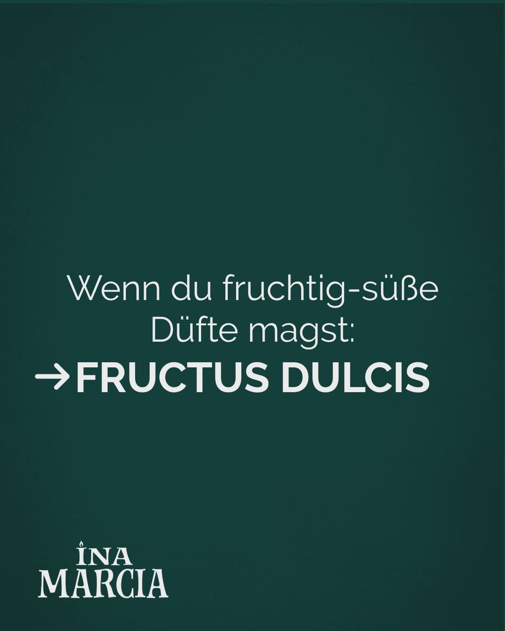 Fructus Dulcis